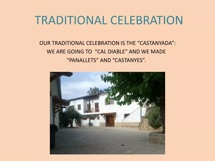 traditional celebration