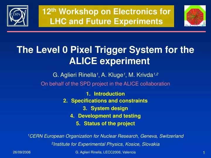 12 th workshop on electronics for lhc and future