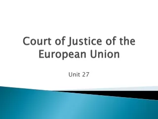 Court  of Justice of the European  Union