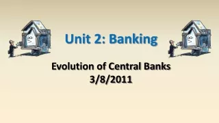 Unit 2: Banking