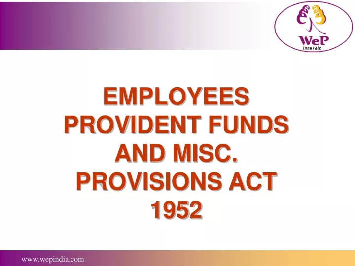 employees provident funds and misc provisions