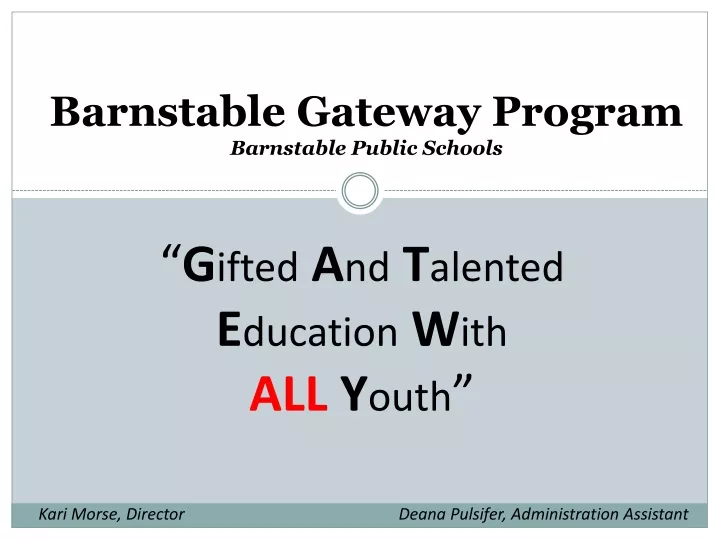 barnstable gateway program barnstable public schools
