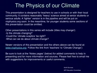 The Physics of our Climate