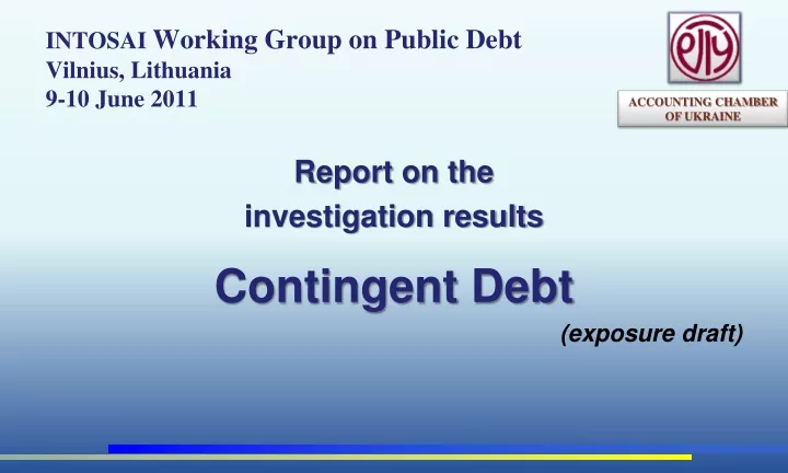 intosai working group on public debt vilnius lithuania 9 10 june 2011