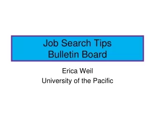 Job Search Tips Bulletin Board