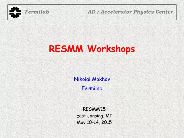 resmm workshops