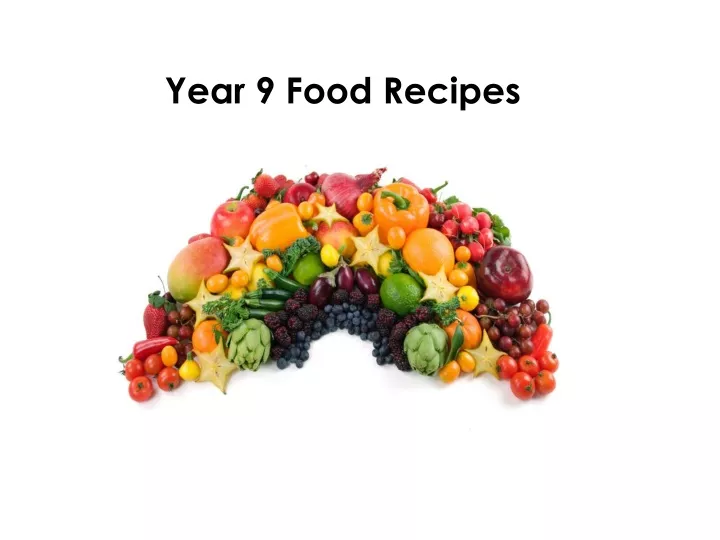 year 9 food recipes