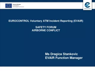 EUROCONTROL Voluntary ATM Incident Reporting (EVAIR)