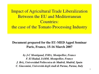 Document prepared for the EU-MED Agpol Seminar Paris, France, 15-16 March 2007