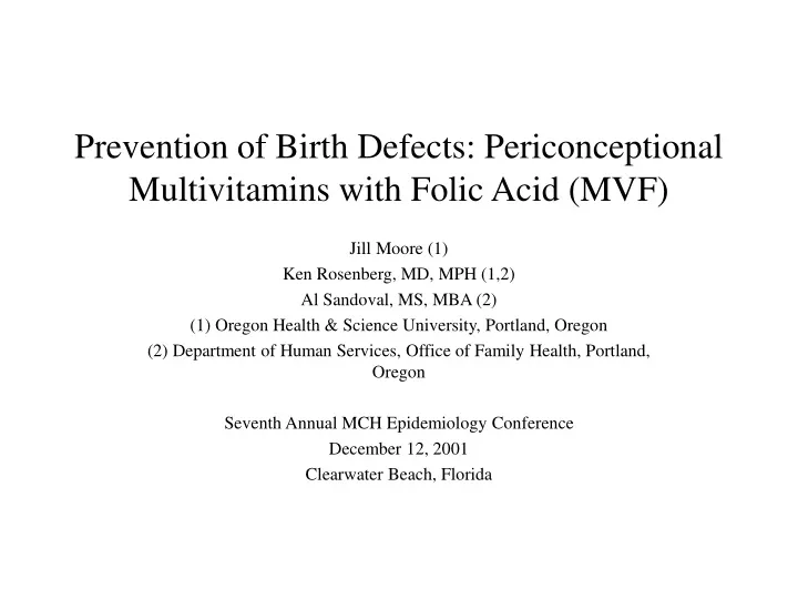prevention of birth defects periconceptional multivitamins with folic acid mvf