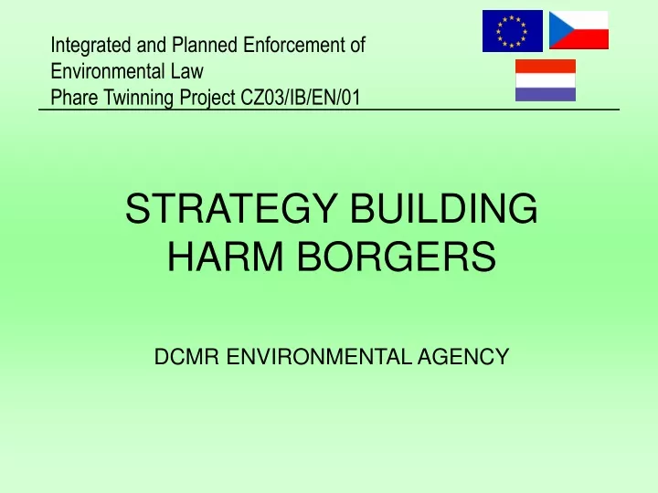 strategy building harm borgers