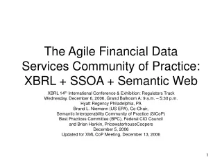 The Agile Financial Data Services Community of Practice: XBRL + SSOA + Semantic Web