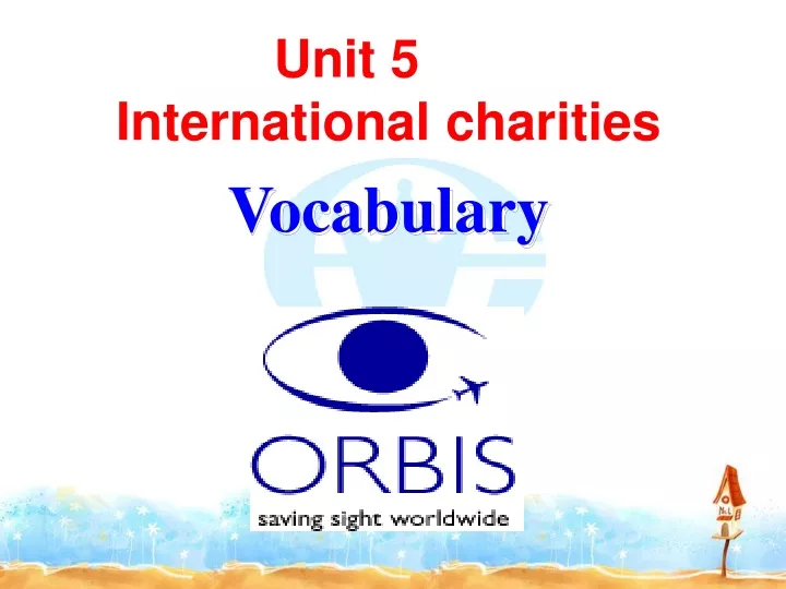 unit 5 international charities