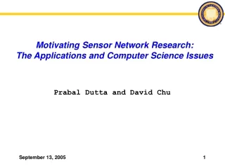 Motivating Sensor Network Research: The Applications and Computer Science Issues