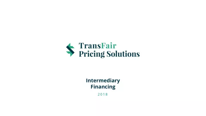 intermediary financing