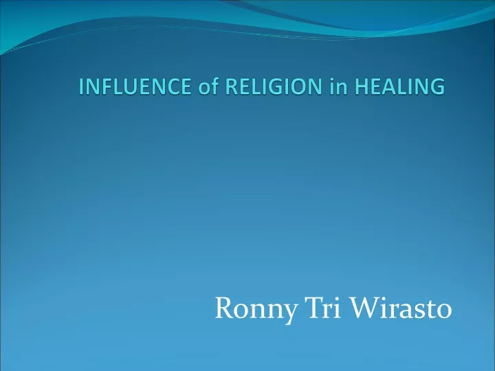 influence of religion in healing