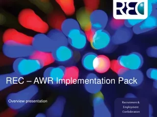 REC – AWR Implementation Pack