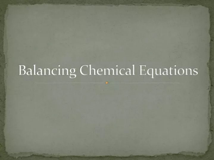 balancing chemical equations
