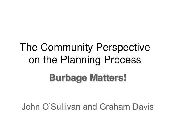 the community perspective on the planning process