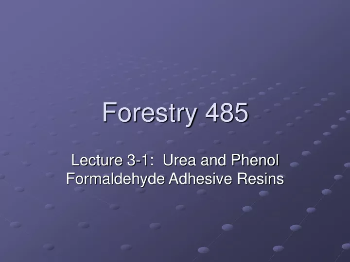 forestry 485