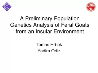 A Preliminary Population Genetics Analysis of Feral Goats from an Insular Environment