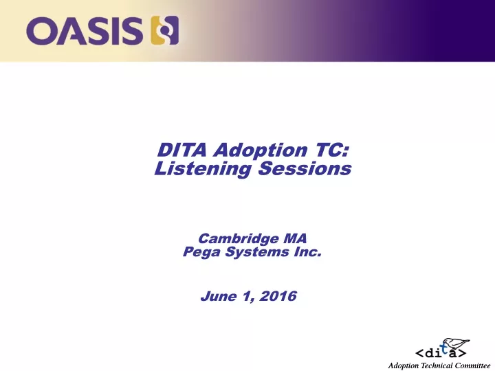 dita adoption tc listening sessions