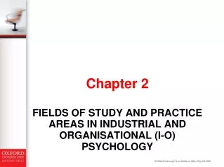 Fields of study and practice areas in Industrial and Organisational (I-O) Psychology