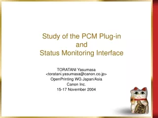 Study of the PCM Plug-in and Status Monitoring Interface