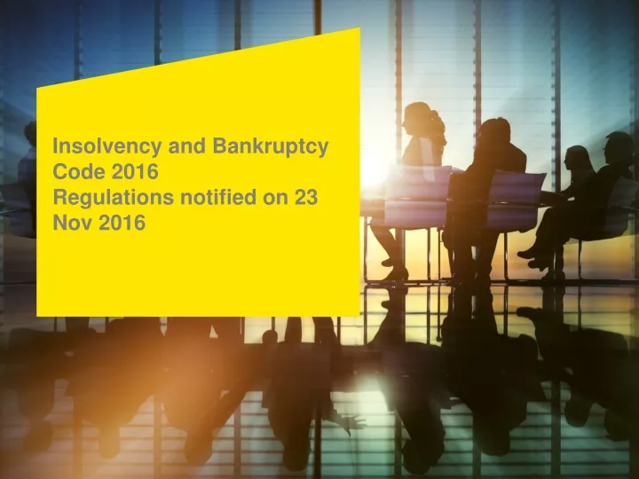 insolvency and bankruptcy code 2016 regulations notified on 23 nov 2016