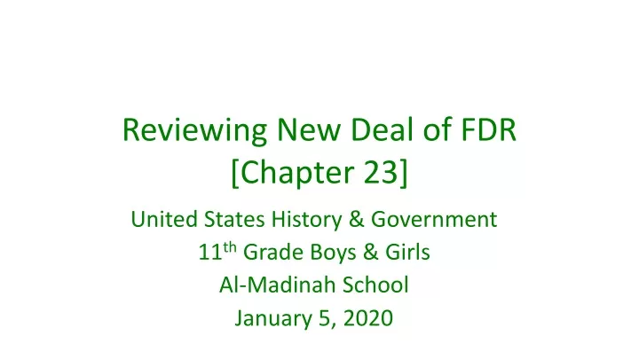 reviewing new deal of fdr chapter 23