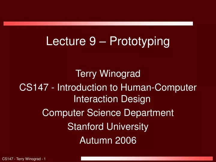 lecture 9 prototyping terry winograd cs147