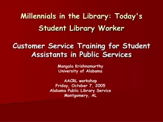 Millennials in the Library: Today's Student Library Worker