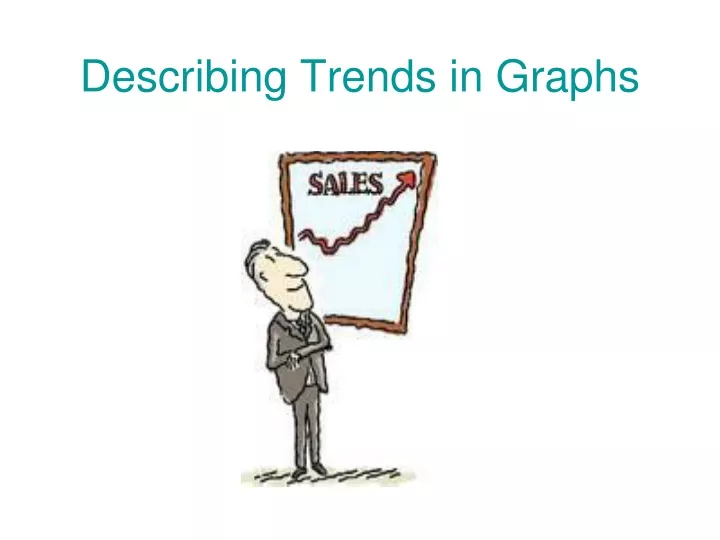 describing trends in graphs