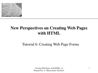 New Perspectives on Creating Web Pages with HTML