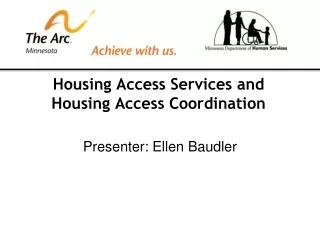 Housing Access Services and Housing Access Coordination