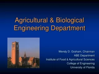 Agricultural &amp; Biological Engineering Department