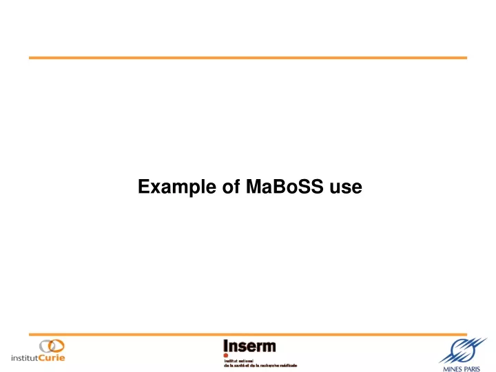 example of maboss use