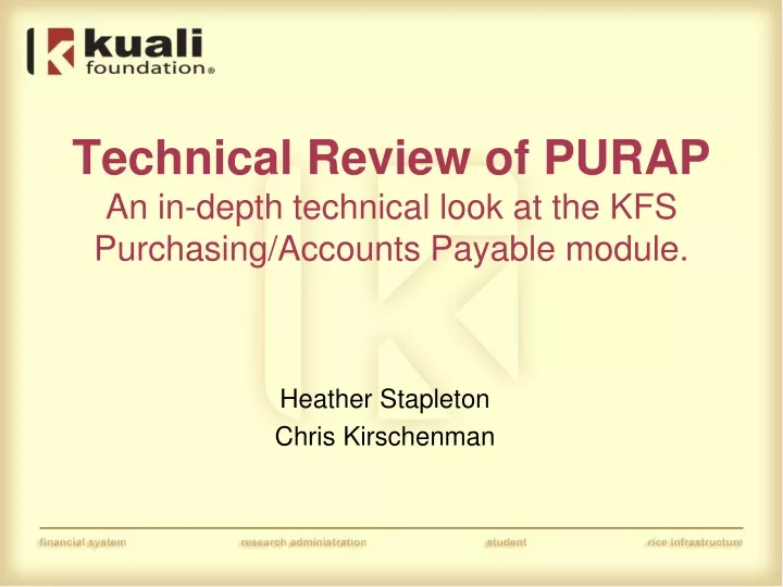 technical review of purap an in depth technical look at the kfs purchasing accounts payable module
