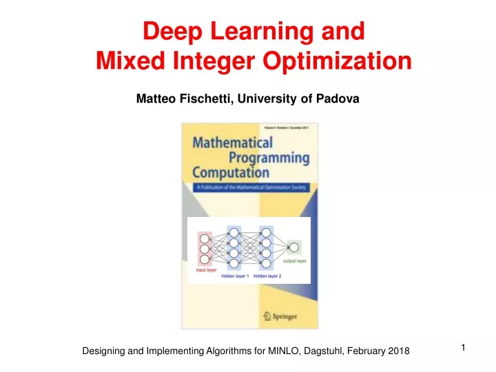 deep learning and mixed integer optimization