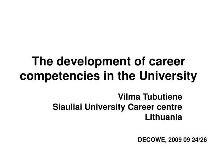 the development of career competencies in the university