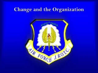 Change and the Organization