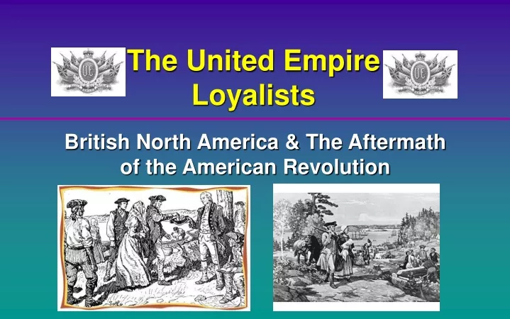 the united empire loyalists