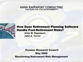 Pension Research Council May 2009 Reorienting Retirement Risk Management