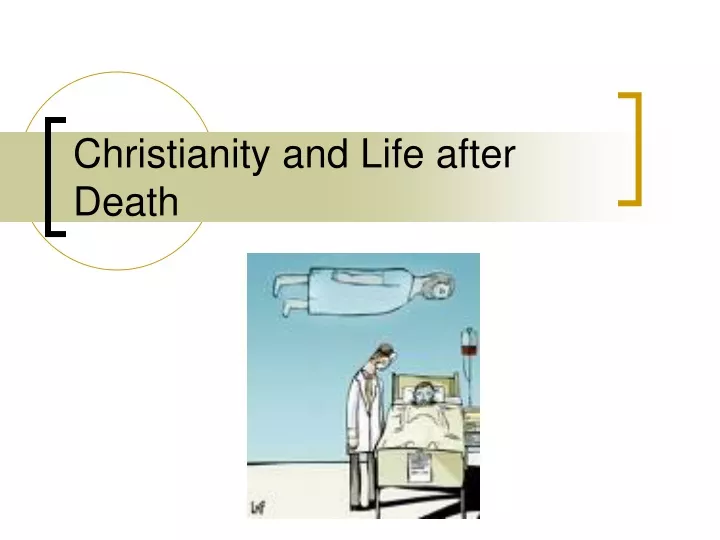 christianity and life after death