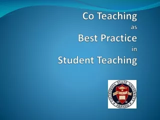 Co Teaching  as Best Practice in Student Teaching
