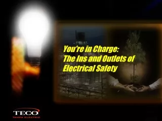 You're in Charge: The Ins and Outlets of Electrical Safety