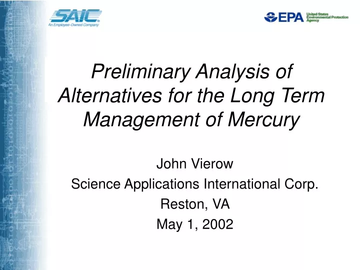 preliminary analysis of alternatives for the long term management of mercury