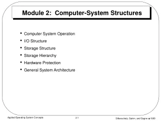 Module 2:  Computer-System Structures