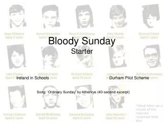 Bloody Sunday Starter