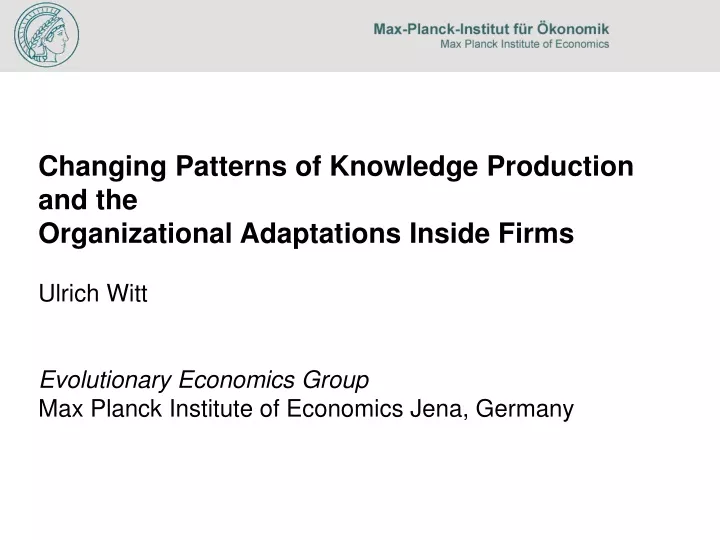 changing patterns of knowledge production